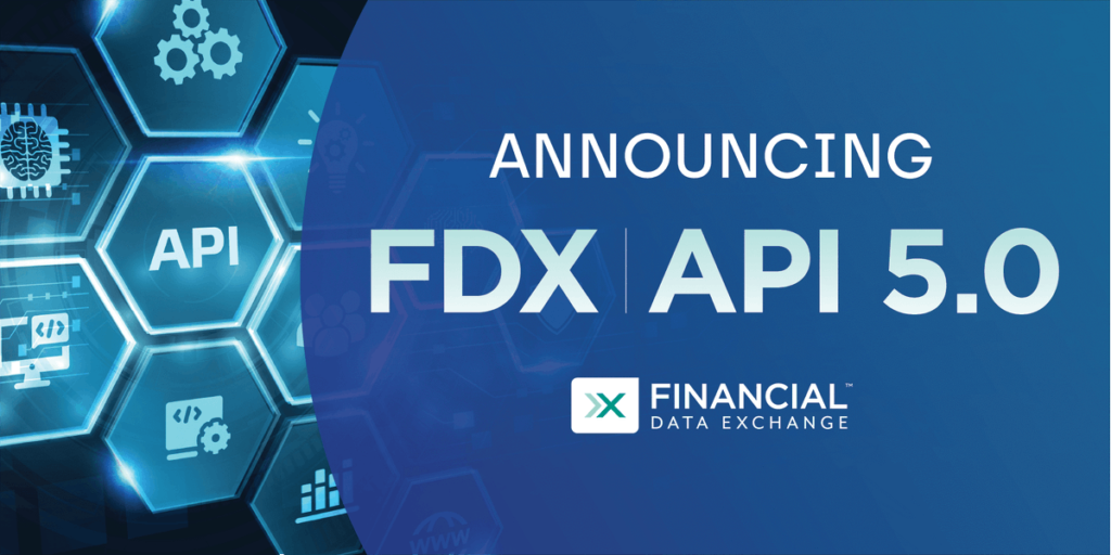 Financial Data Exchange Releases FDX API 5.0 – The Media Engagement