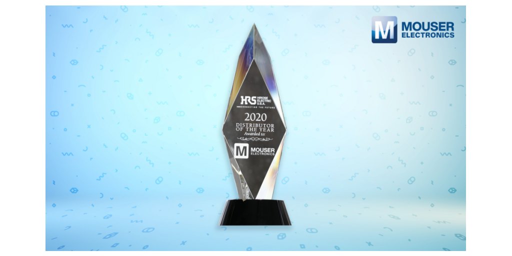 Mouser Electronics Distributor of the Year by Hirose