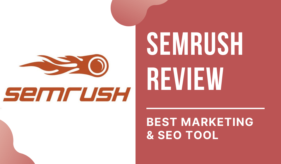 Semrush Earns No. 1 Spot on G2’s 2022 Best Marketing & Digital Advertising