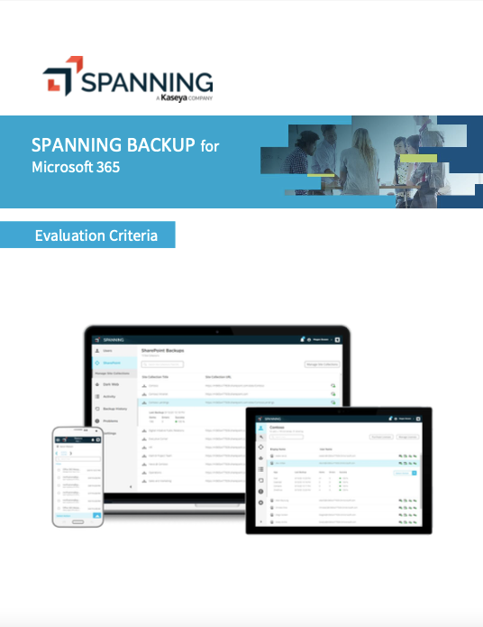 Spanning Backup for Microsoft 365 Evaluation Criteria – The Media ...
